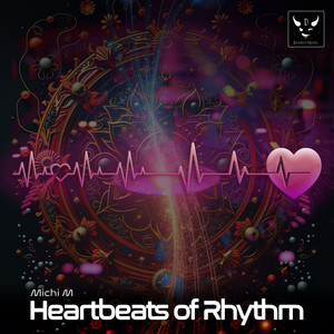 Heartbeats of Rhythm (Club Mix)