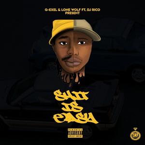 **** is easy (feat. Lone Wolf & Dj Rico) [Explicit]