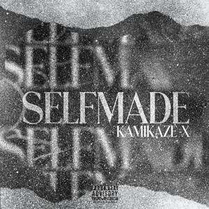 Selfmade (Explicit)