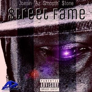 Street Fame (Explicit)