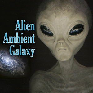 Alien Ambient Galaxy