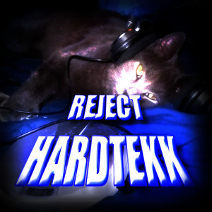 REJECT HARDTEKK (feat. spawncamped)