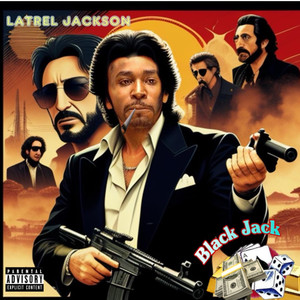 Black Jack (Explicit)