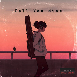 Call You Mine