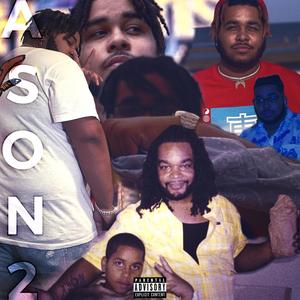 Ason The Ep 2 (Explicit)