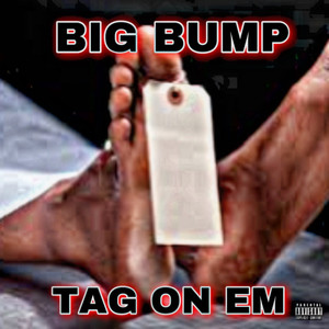 Tag On Em (Explicit)