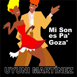 Mi Son Es Pá Gozá (Explicit)