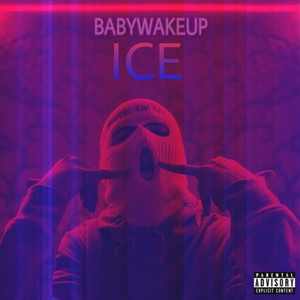 Ice (Explicit)