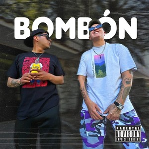 Bombón (feat. Izzy Oh) (Explicit)