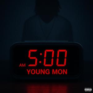 5 A.M (Explicit)