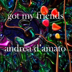 Got My Friends (Radio Edit)