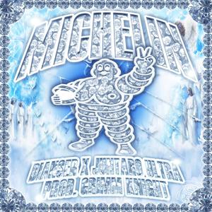 MICHELIN (feat. Juntaro Ultra) (Explicit)