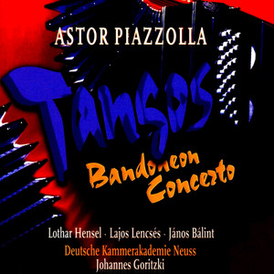 Astor Piazzolla: Tangos