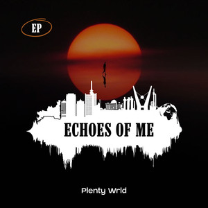 Echoes of Me