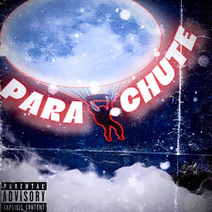 Parachute (Explicit)