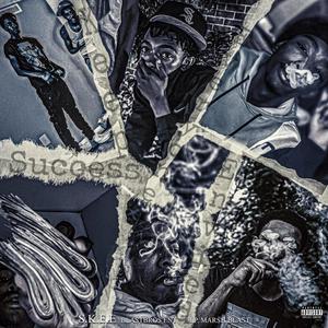 Success Keeps Everyone Envied (Explicit)