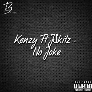 No Joke (Explicit)