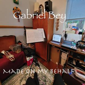 Made On My Behalf(feat. Garrison Jones, Jacob Silverman, Tyrone Johnson & Terry)