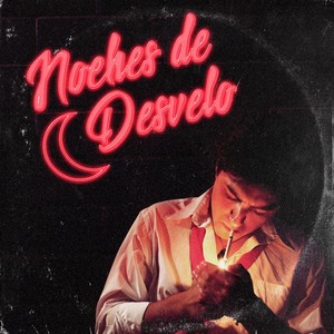 Noches de Desvelo (Explicit)