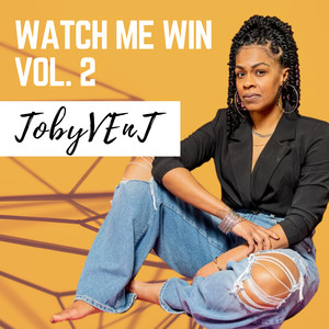 Watch Me Win, Vol. 2 (Explicit)