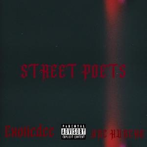 Street poets (feat. ynchuncho) [Explicit]