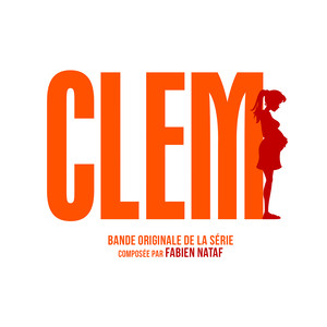 Clem (Bande originale de la série)