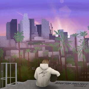 Rooftop Project, Volume 2 (Explicit)