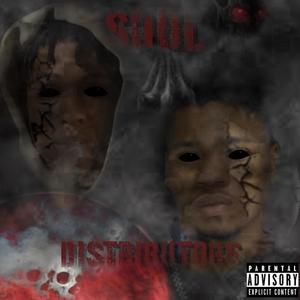 Soul Distributors (Explicit)