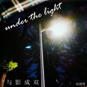 Under the Light
