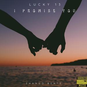 I Promise you(feat. Shango Beats) (Radio Edit)