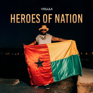 Heroes of Nation (Grilha)