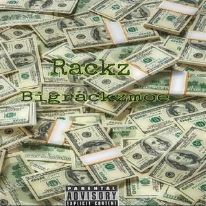 Rackz (Explicit)