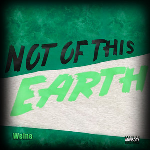 Not of This Earth (Explicit)