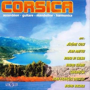 Corsica: Accordéon - Guitare - Mandoline - Harmonica