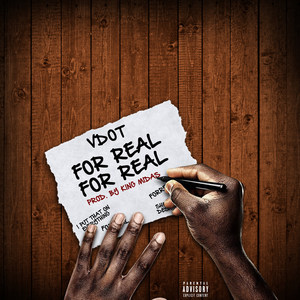 For Real for Real (Explicit)