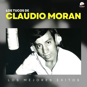 Claudio Moran Exitos