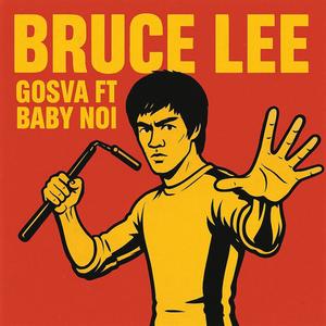 Bruce lee (feat. Baby noi)