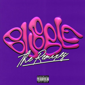 BUBBLE (MILES Rmx|Explicit)