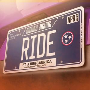 Ride (feat. J Reggaerica)