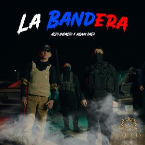 La Bandera (feat. Aíram Paez)