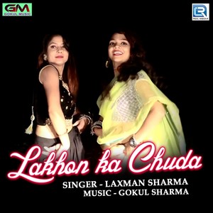 Lakhon Ka Chuda