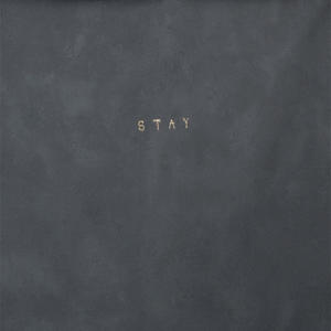 Stay