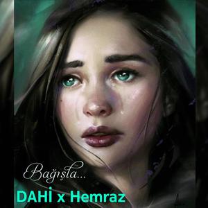 Bağışla... (feat. Hemraz)