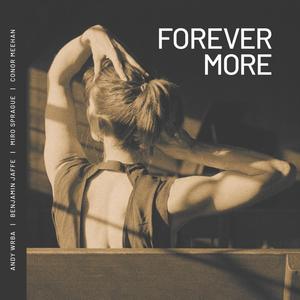 Forever More (feat. Benjamin Jaffe)