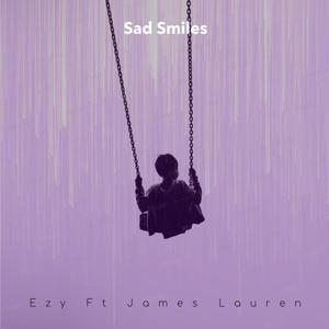 Sad Smiles(feat. James Lauren)