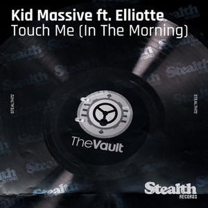 Touch Me (In the Morning) [feat. Elliotte Williams N'Dure]