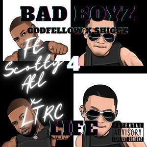 Bad Boyz 4 Life (Explicit)