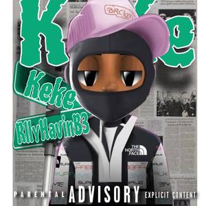 KeKe (Official Audio) [Explicit]