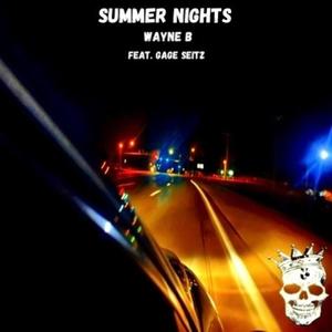 Summer Nights (feat. Gage Seitz) [Explicit]