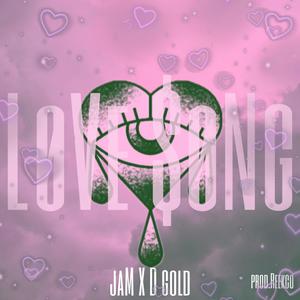 Love Song (Explicit)